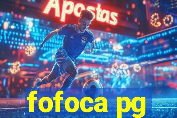 fofoca pg
